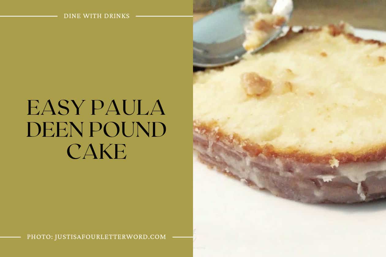 Easy Paula Deen Pound Cake