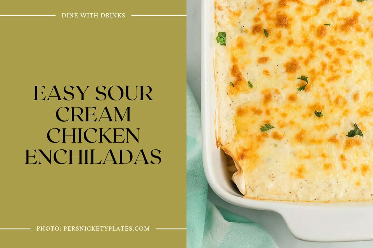 Easy Sour Cream Chicken Enchiladas