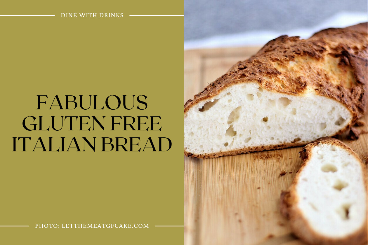 Fabulous Gluten Free Italian Bread