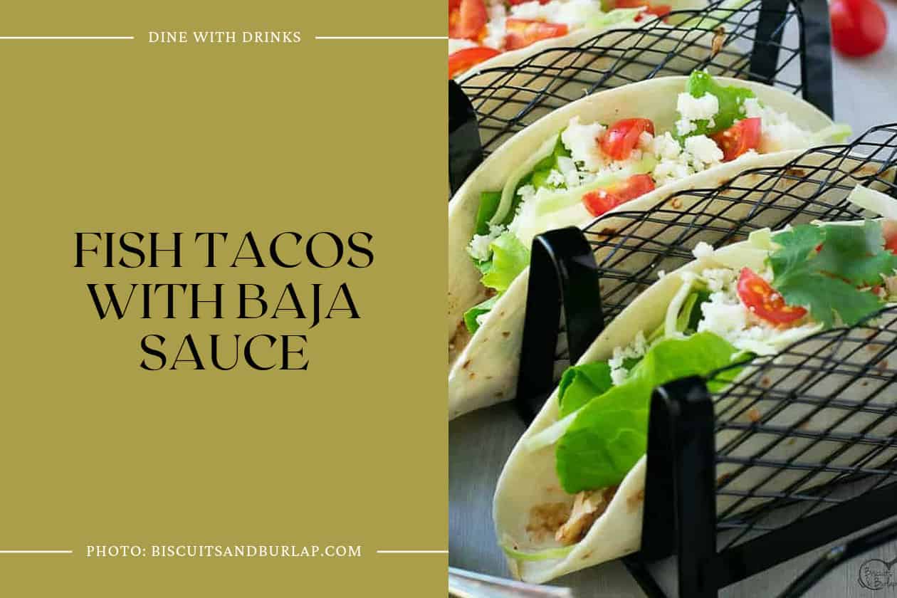 Fish Tacos With Baja Sauce