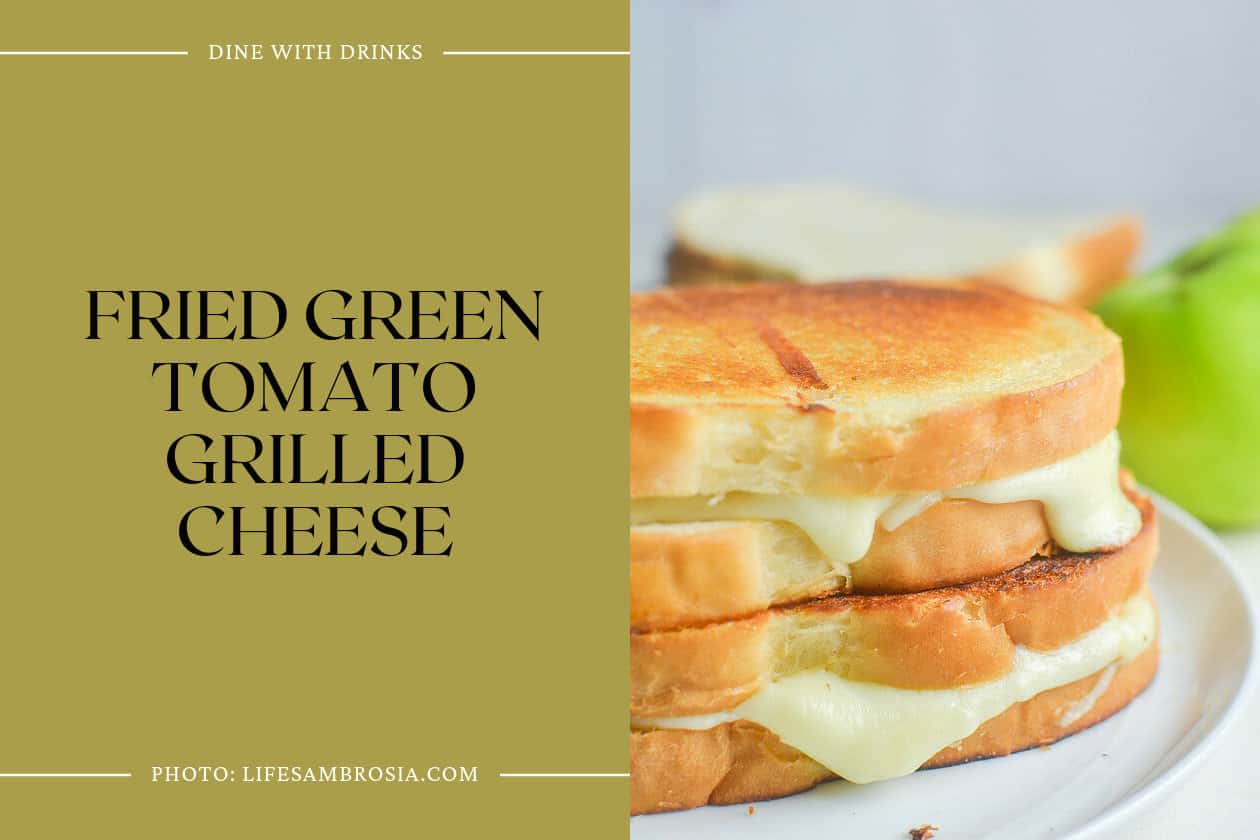 Fried Green Tomato Grilled Cheese