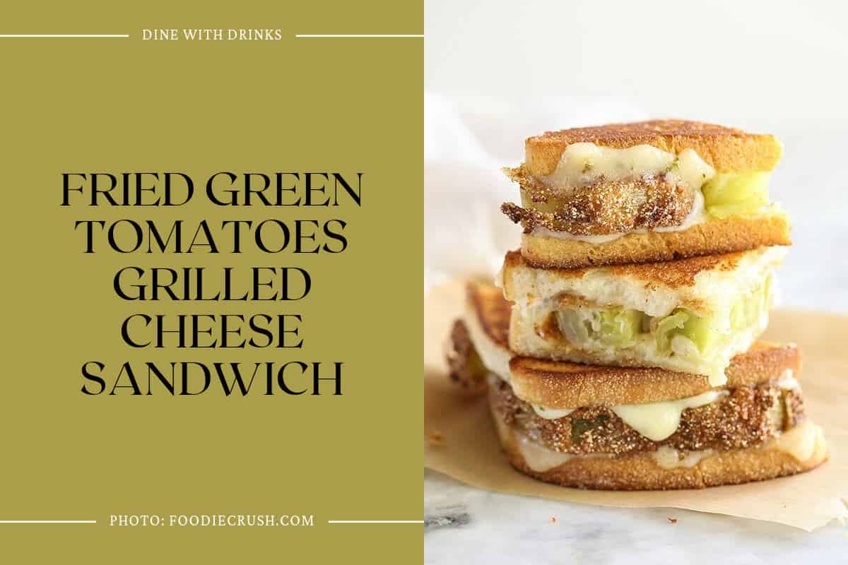 Fried Green Tomatoes Grilled Cheese Sandwich