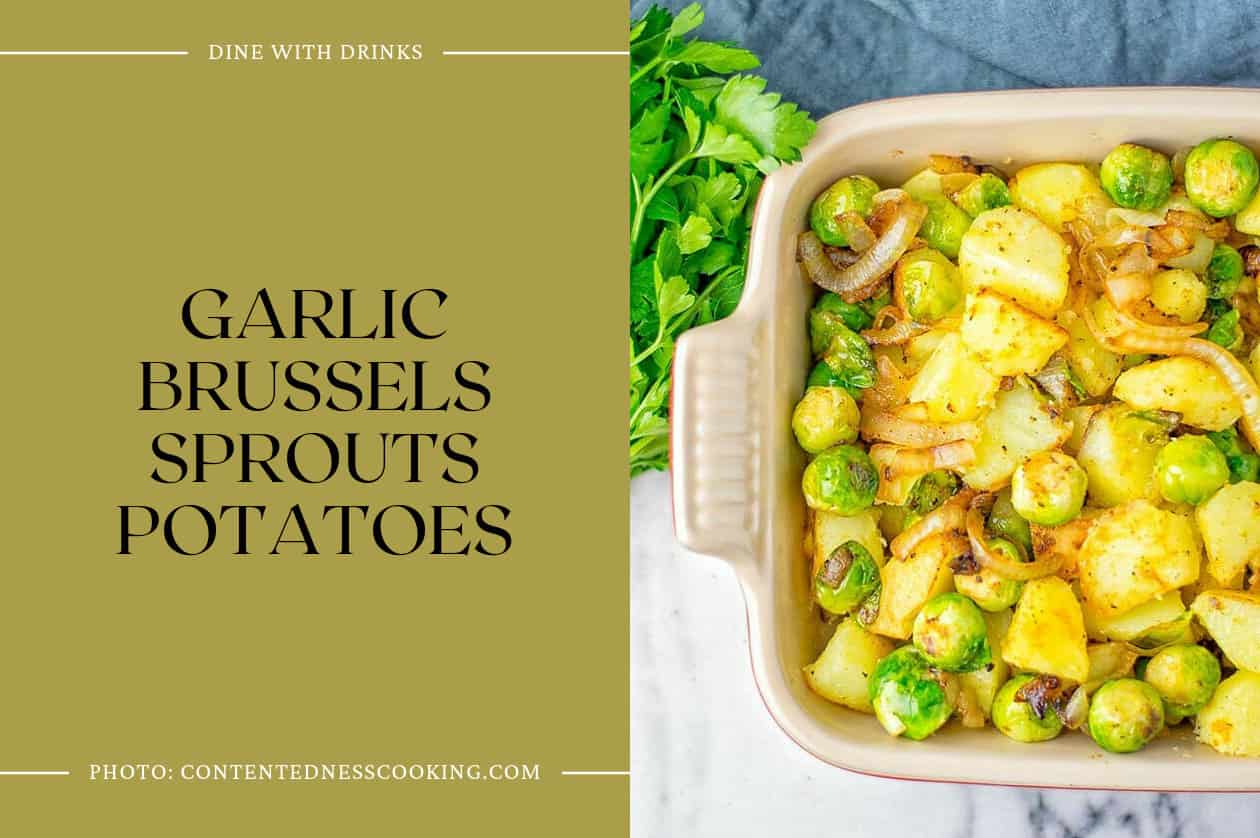 Garlic Brussels Sprouts Potatoes