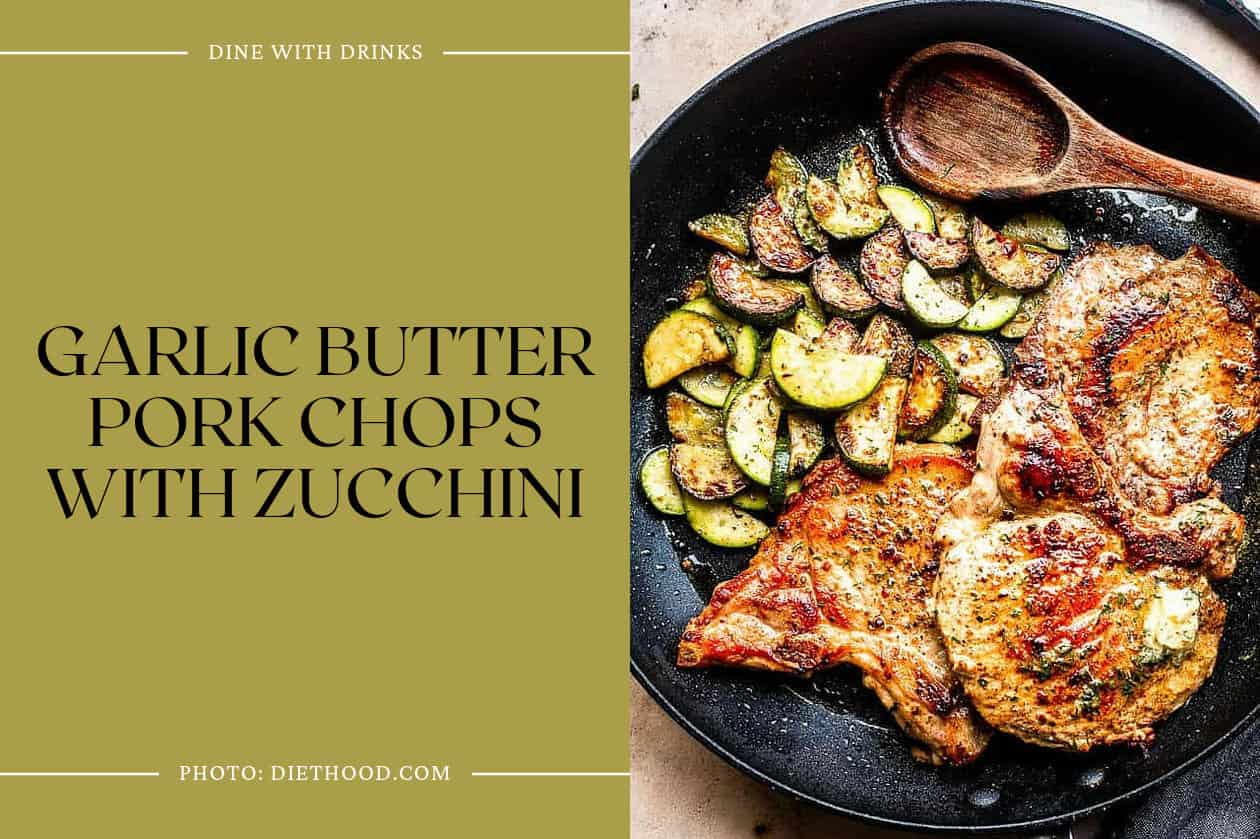Garlic Butter Pork Chops With Zucchini