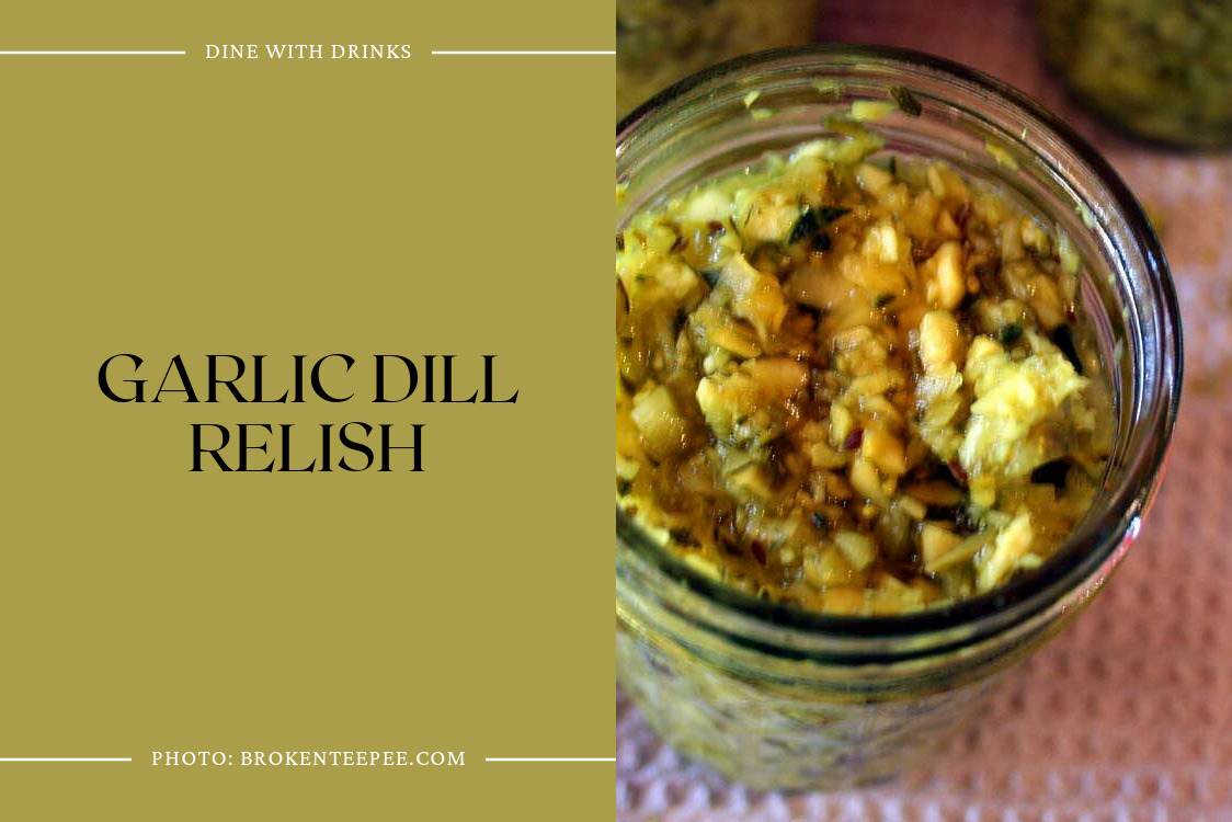 Garlic Dill Relish
