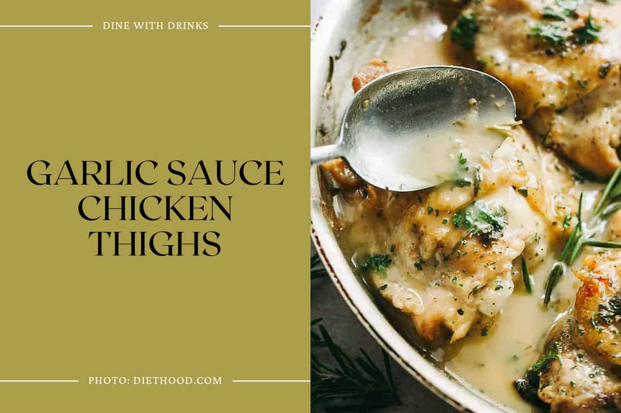 Garlic Sauce Chicken Thighs