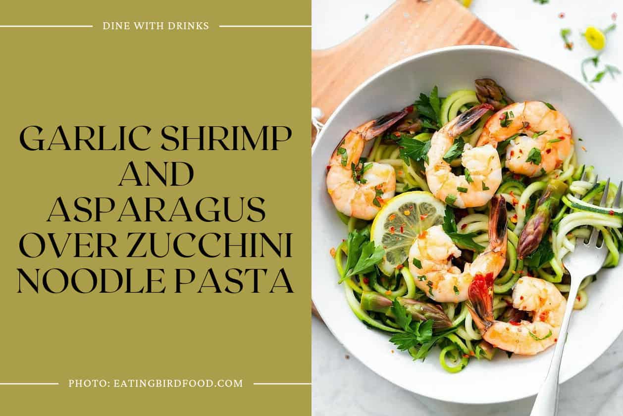 Garlic Shrimp And Asparagus Over Zucchini Noodle Pasta