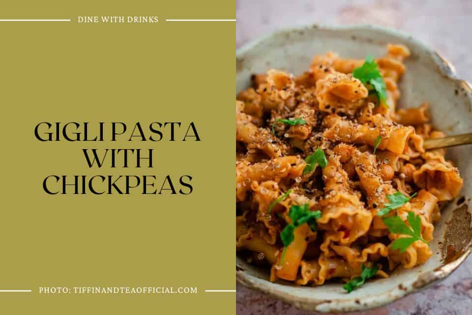 Gigli Pasta With Chickpeas