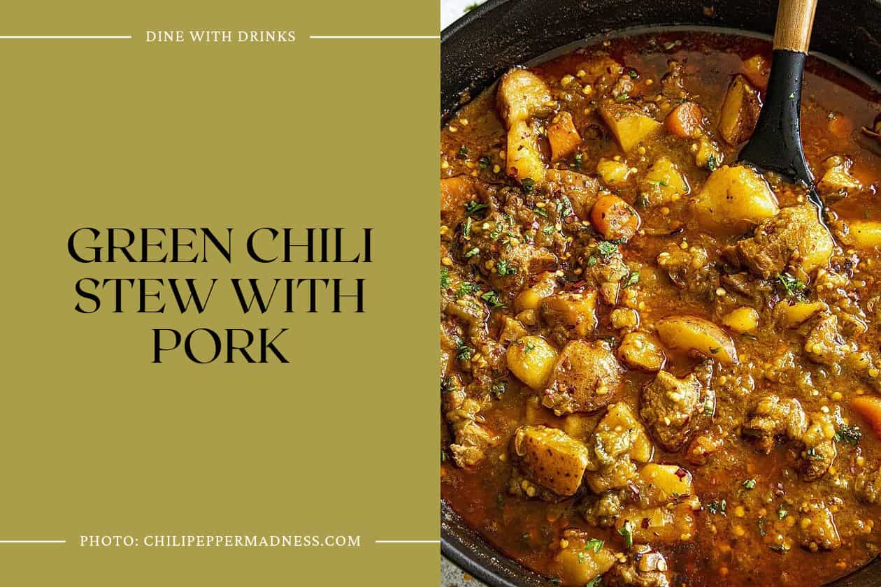 Green Chili Stew With Pork