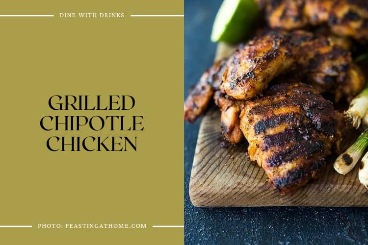 Grilled Chipotle Chicken