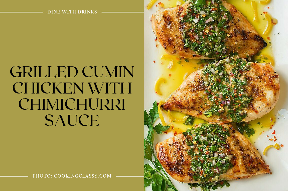 Grilled Cumin Chicken With Chimichurri Sauce