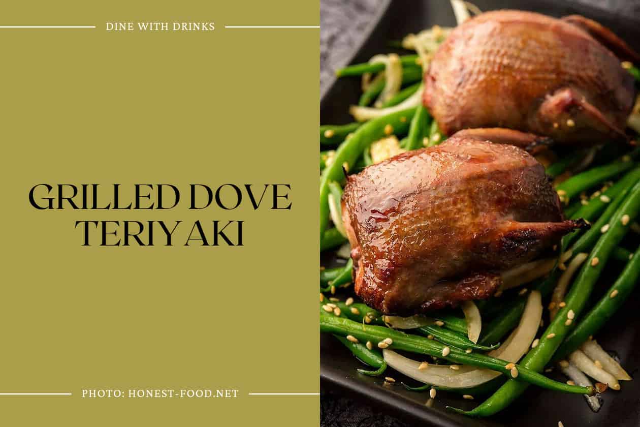 Grilled Dove Teriyaki