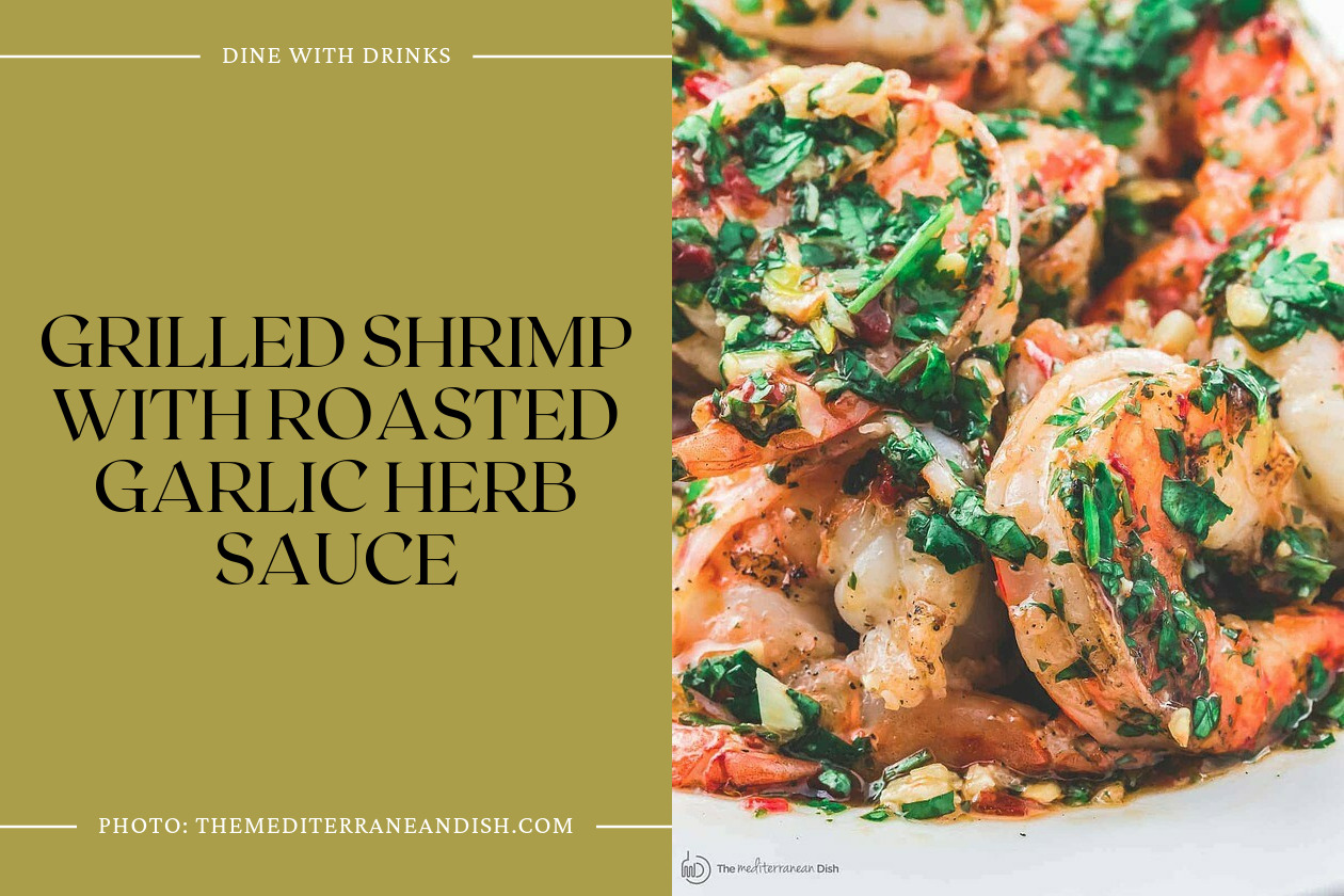 Grilled Shrimp With Roasted Garlic Herb Sauce