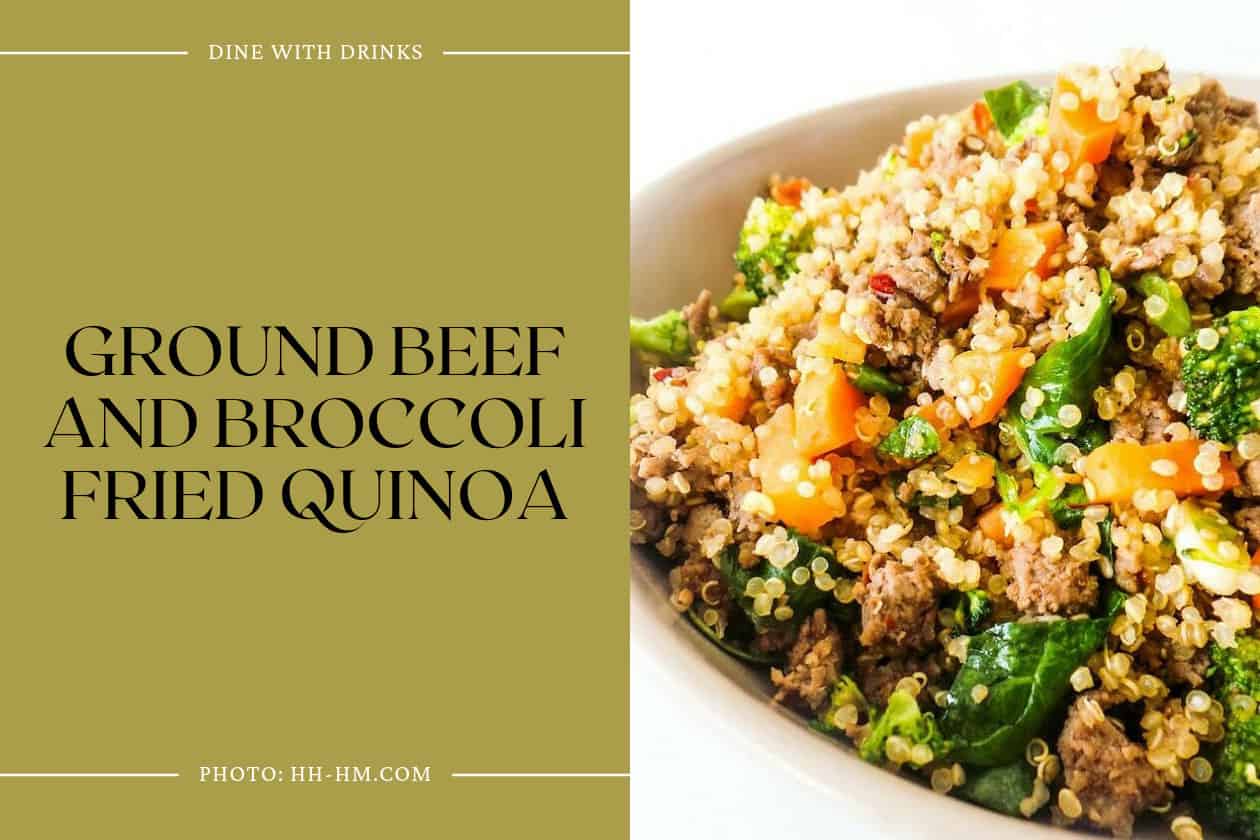 Ground Beef And Broccoli Fried Quinoa