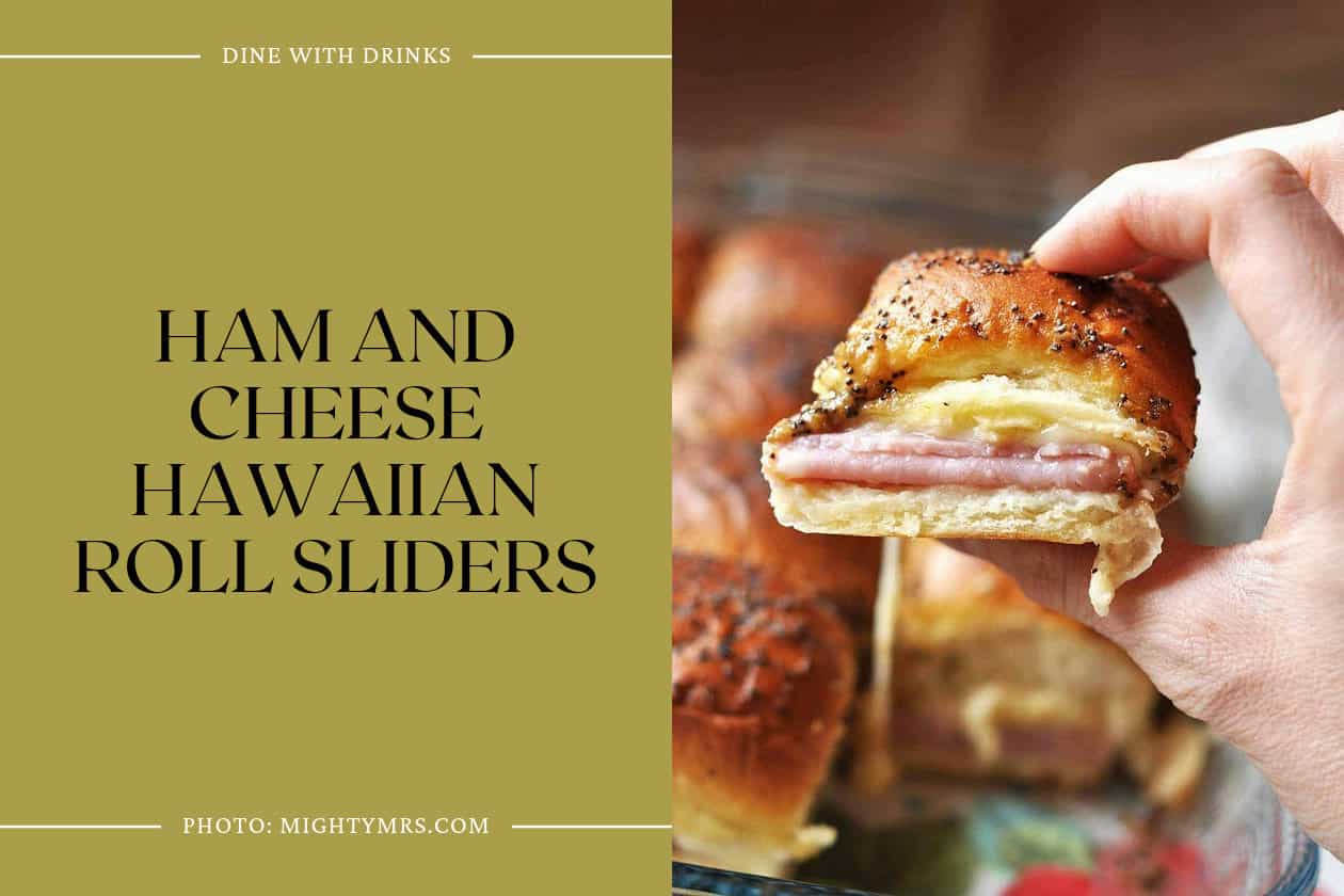 Ham And Cheese Hawaiian Roll Sliders