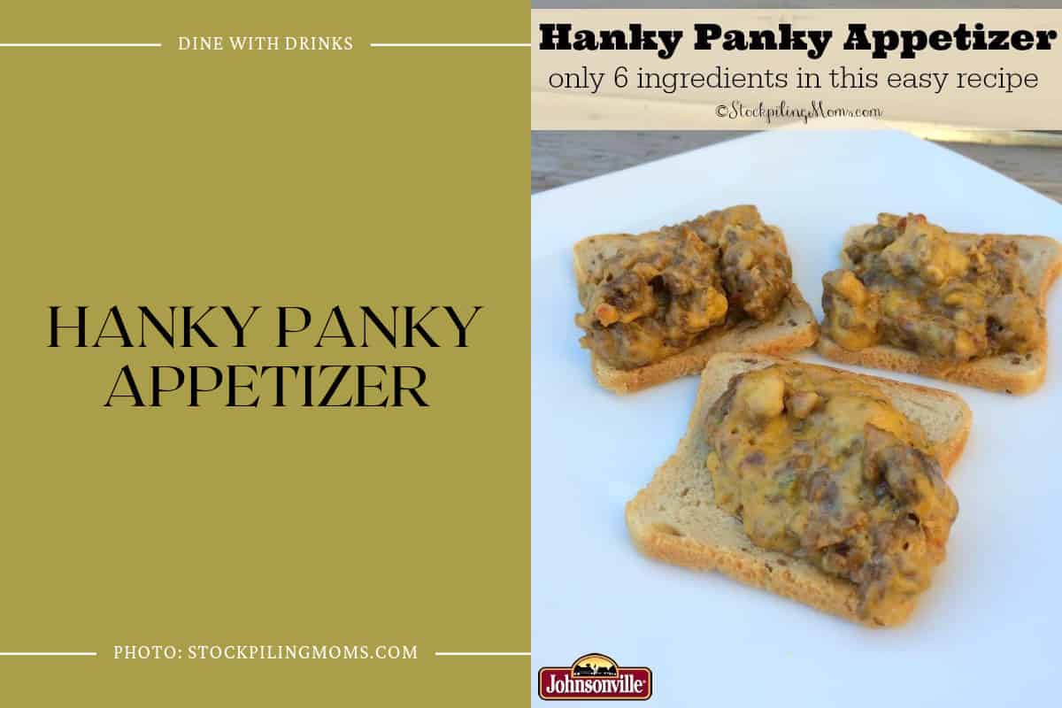 Hanky Panky Appetizer
