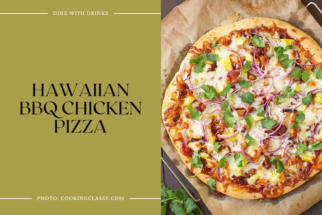 Hawaiian Bbq Chicken Pizza