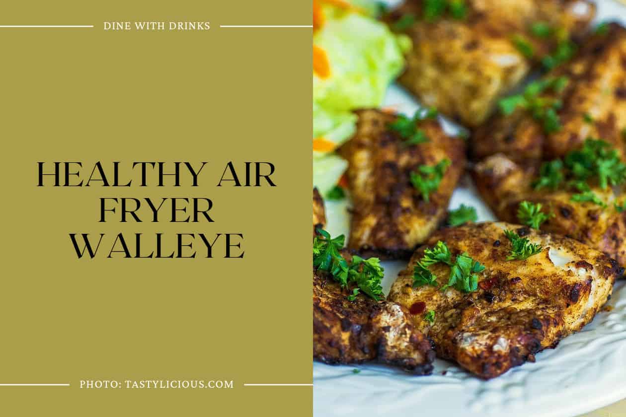 Healthy Air Fryer Walleye
