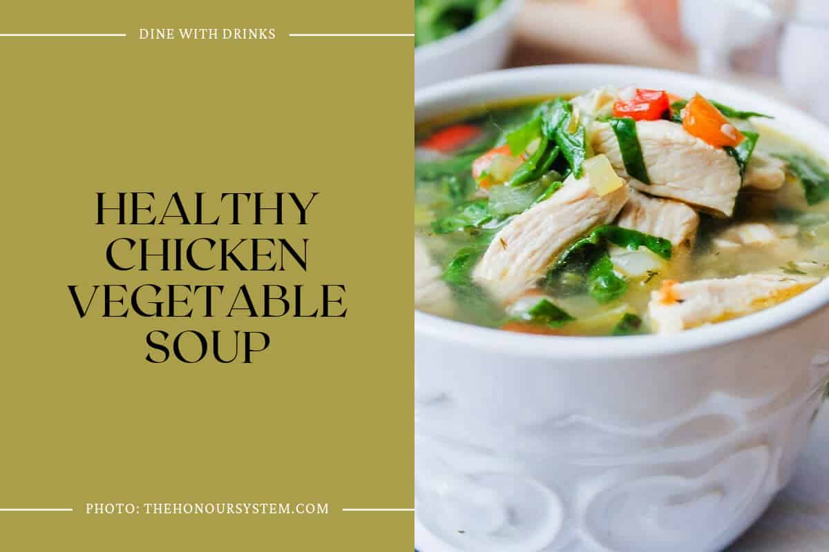 Healthy Chicken Vegetable Soup