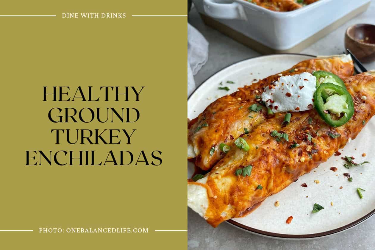 Healthy Ground Turkey Enchiladas