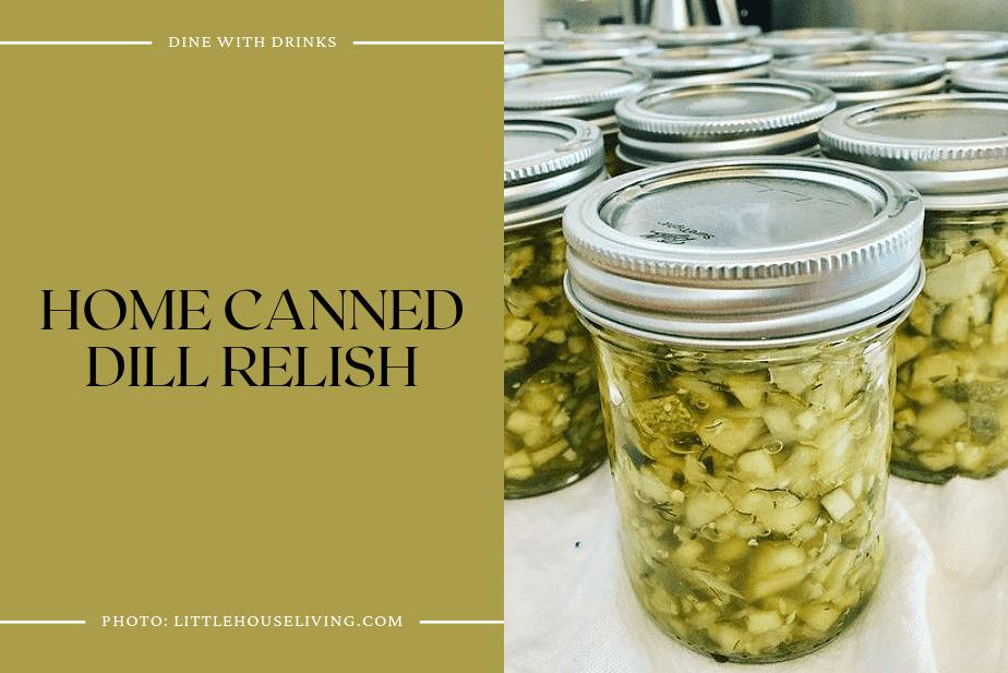 Home Canned Dill Relish
