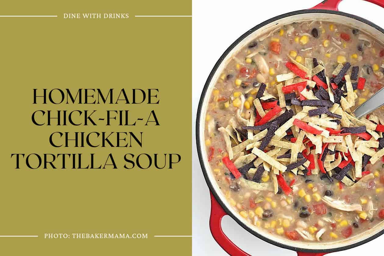 Homemade Chick-Fil-A Chicken Tortilla Soup
