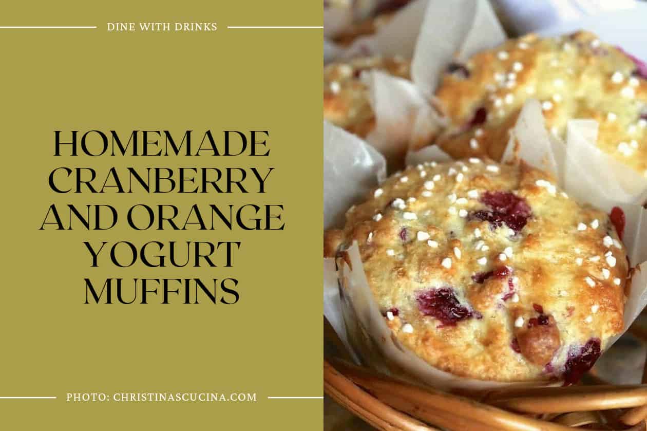 Homemade Cranberry And Orange Yogurt Muffins