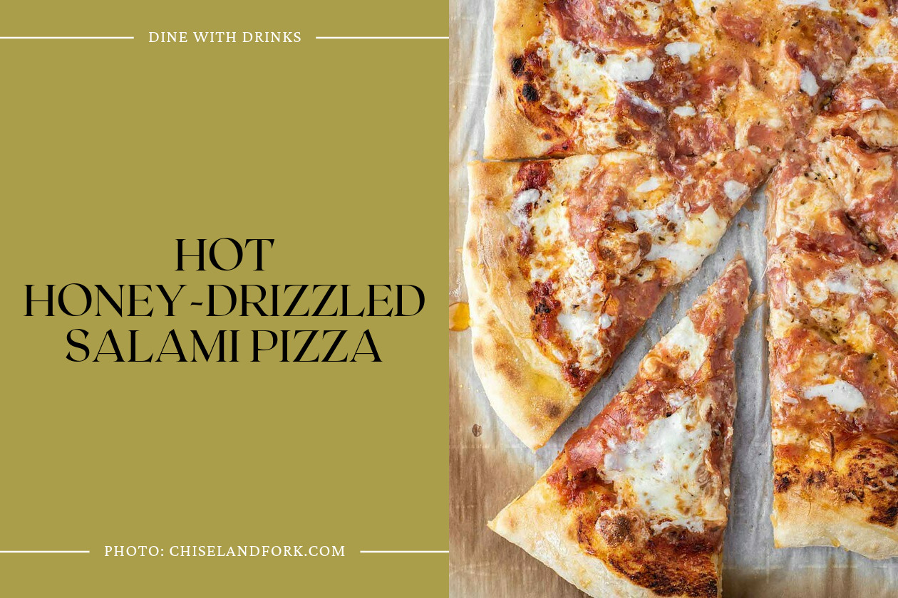 Hot Honey-Drizzled Salami Pizza