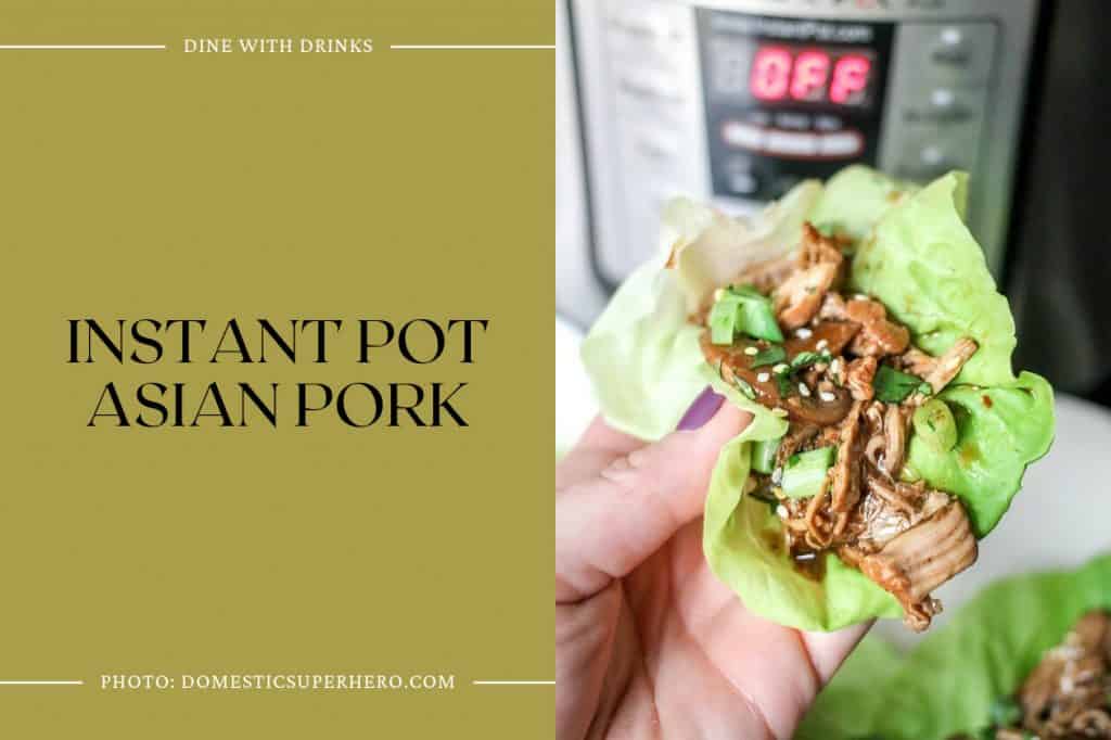 13 Asian Instant Pot Recipes That Will Rock Your Taste Buds Dinewithdrinks 1313