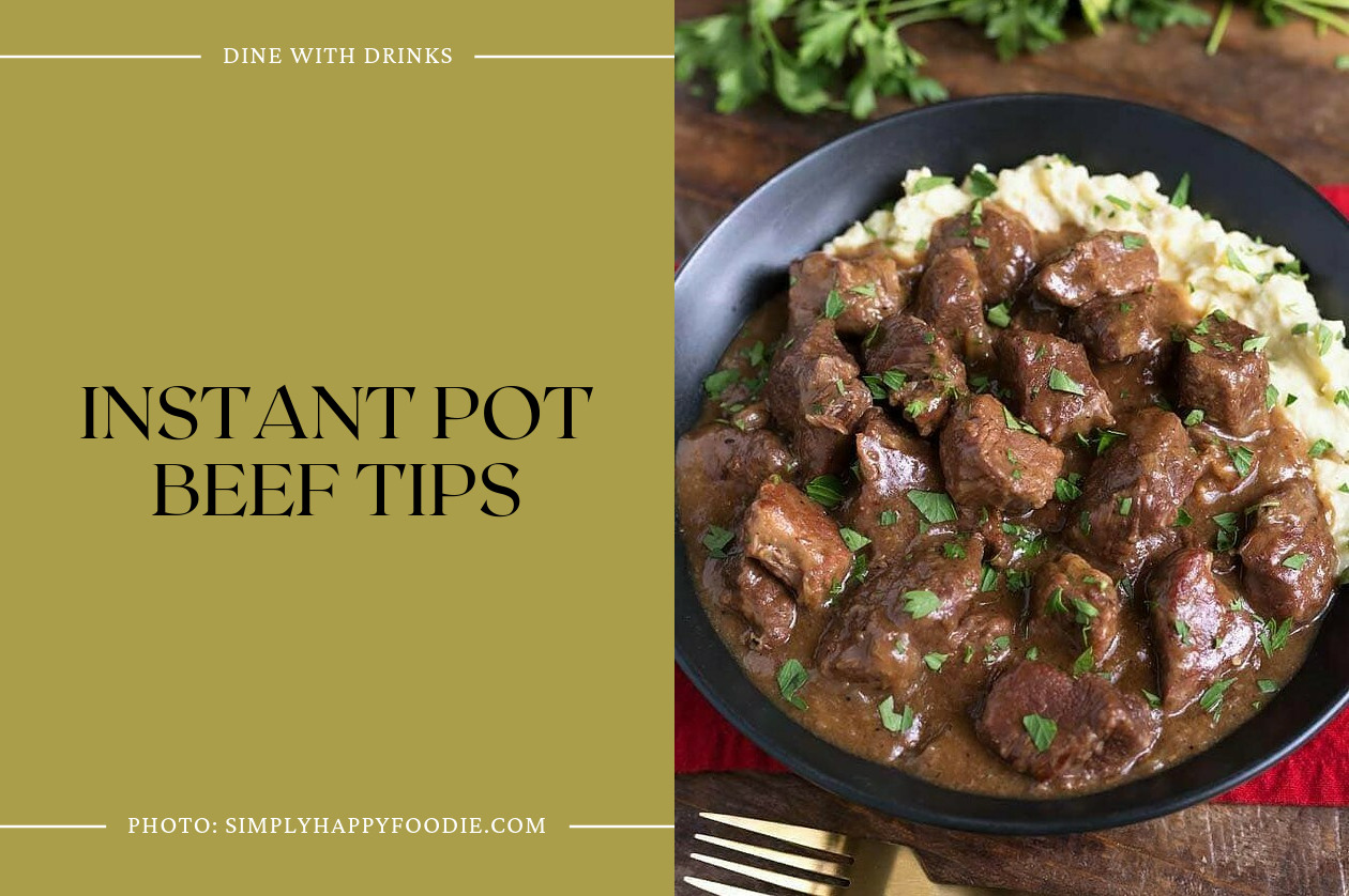 Instant Pot Beef Tips