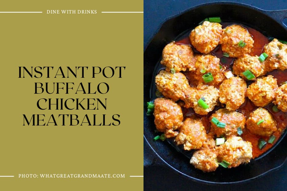 Instant Pot Buffalo Chicken Meatballs