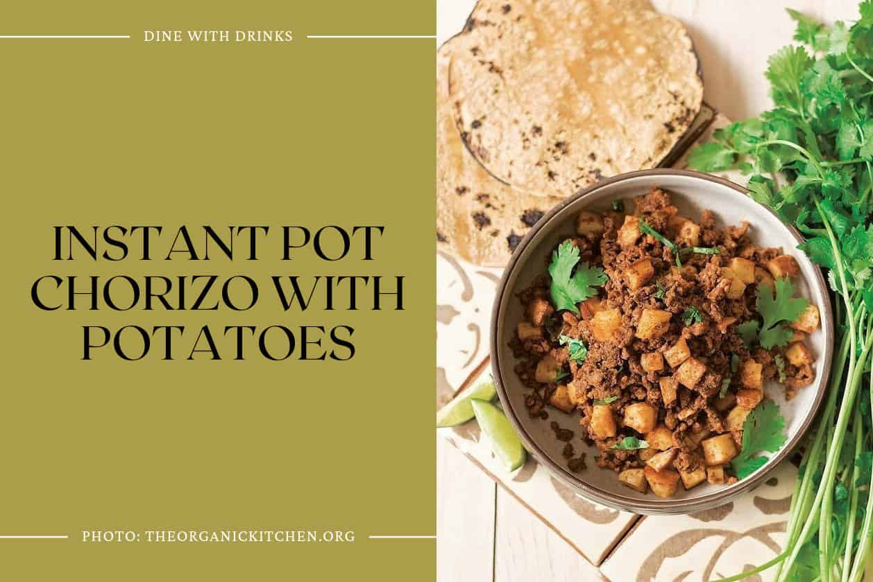 Instant Pot Chorizo With Potatoes