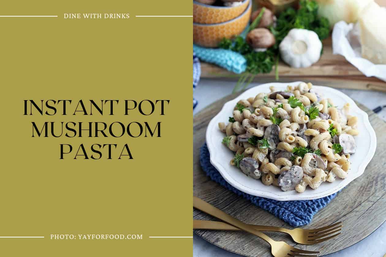 Instant Pot Mushroom Pasta