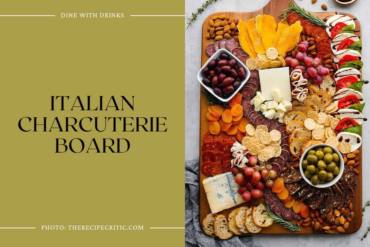 Italian Charcuterie Board