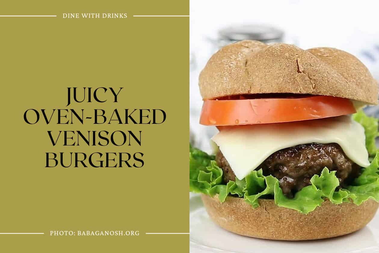 Juicy Oven-Baked Venison Burgers