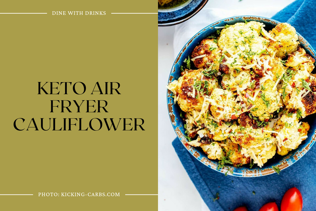 Keto Air Fryer Cauliflower
