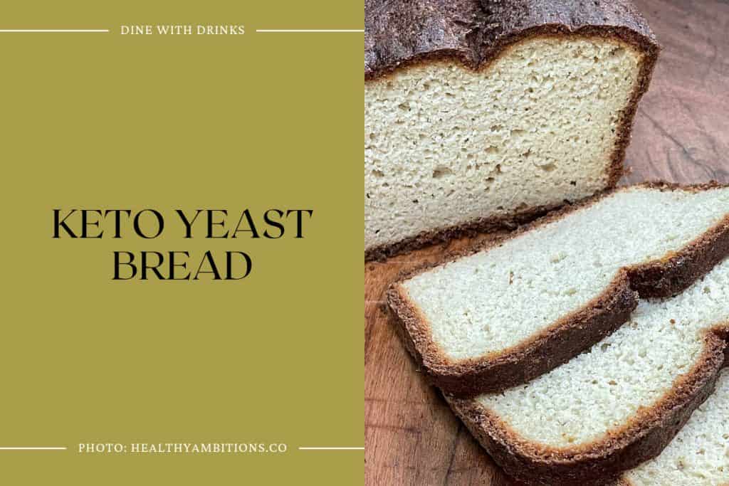 16 Keto Yeast Bread Recipes That Will Rise to the Occasion ...