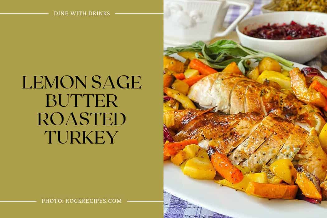 Lemon Sage Butter Roasted Turkey