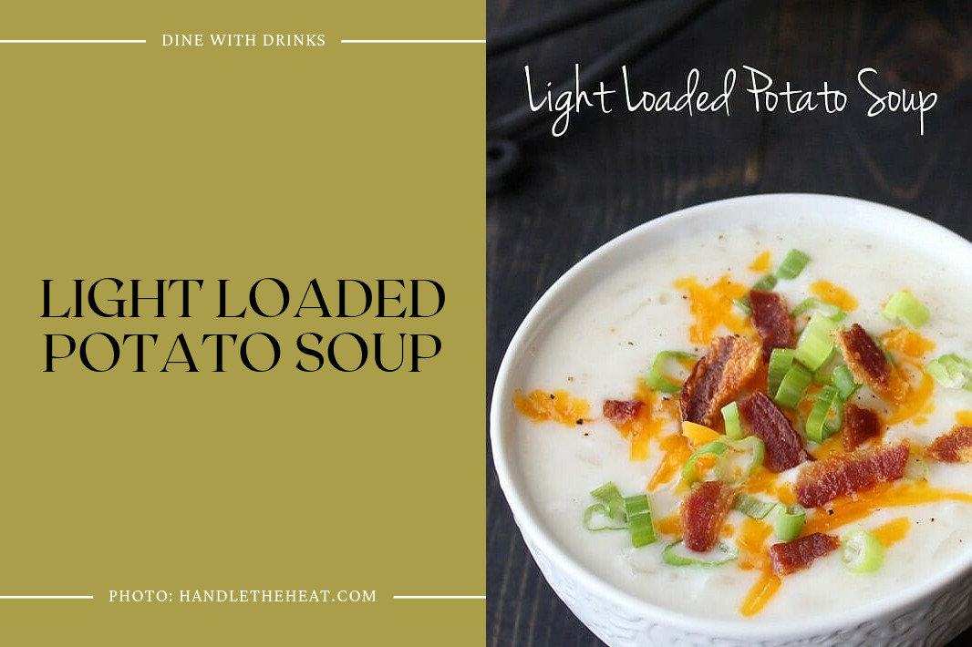 Light Loaded Potato Soup