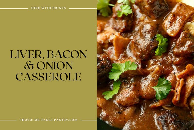 Liver, Bacon & Onion Casserole
