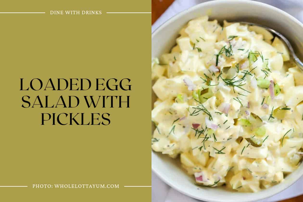 Loaded Egg Salad With Pickles