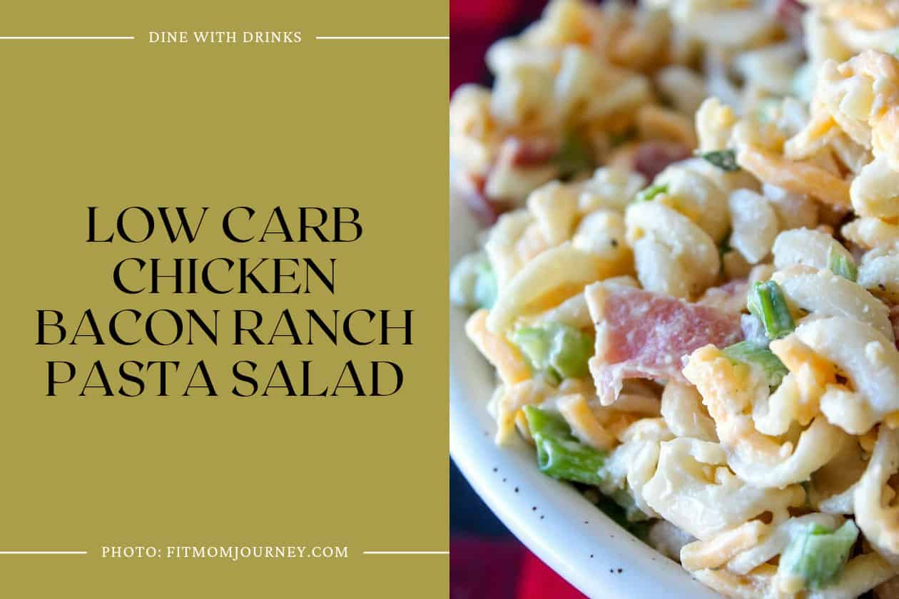 Low Carb Chicken Bacon Ranch Pasta Salad