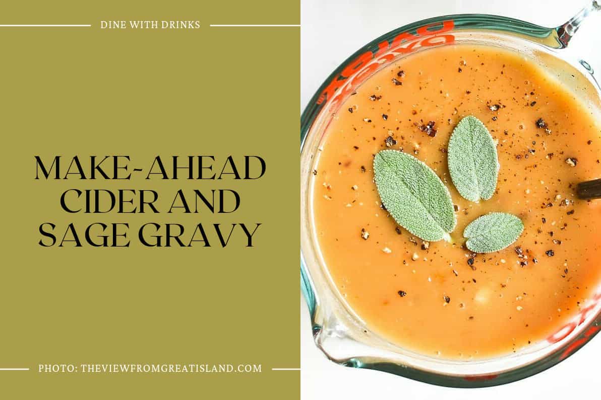 Make-Ahead Cider And Sage Gravy