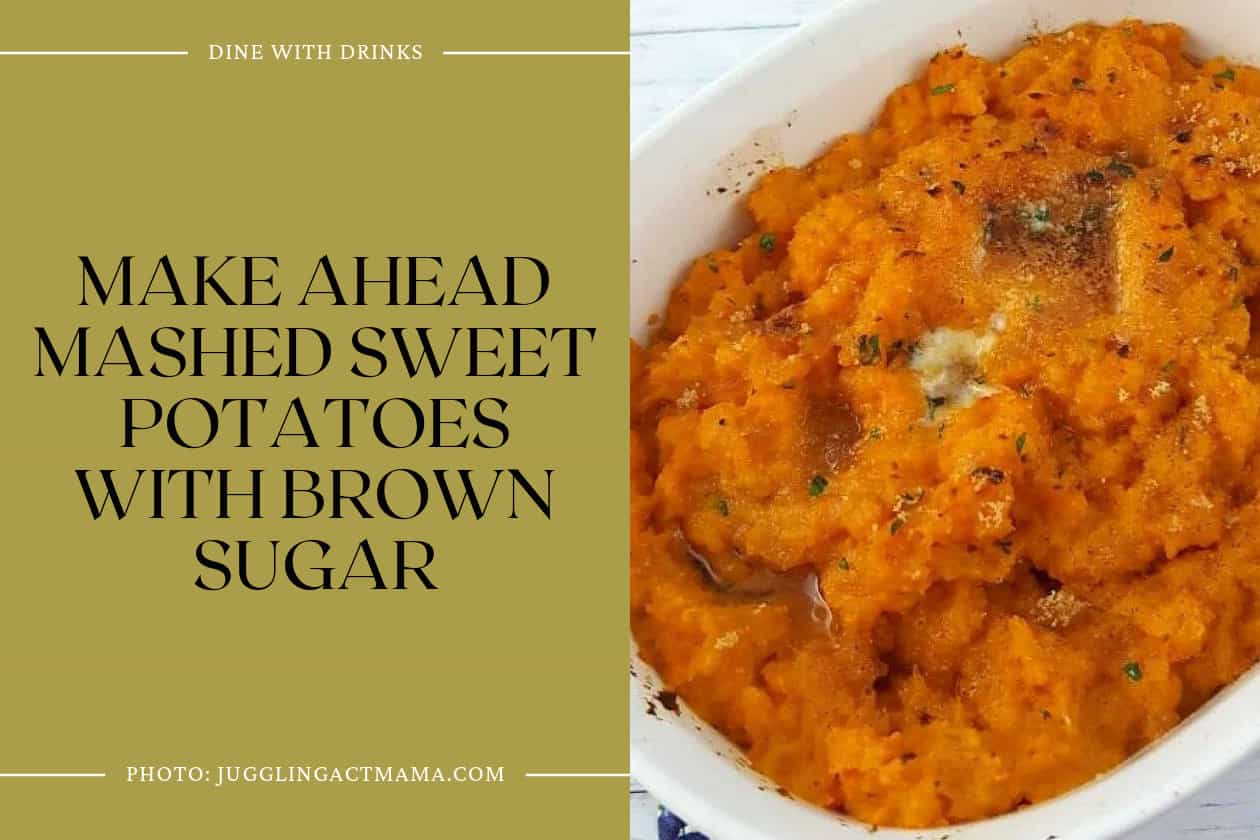 Make Ahead Mashed Sweet Potatoes With Brown Sugar
