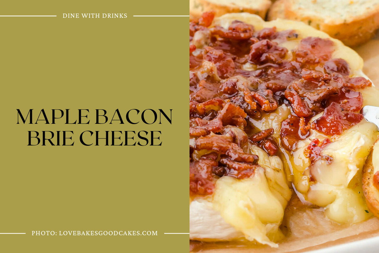 Maple Bacon Brie Cheese