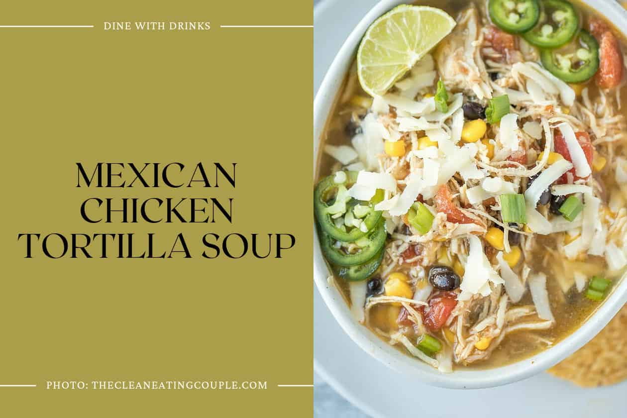 Mexican Chicken Tortilla Soup
