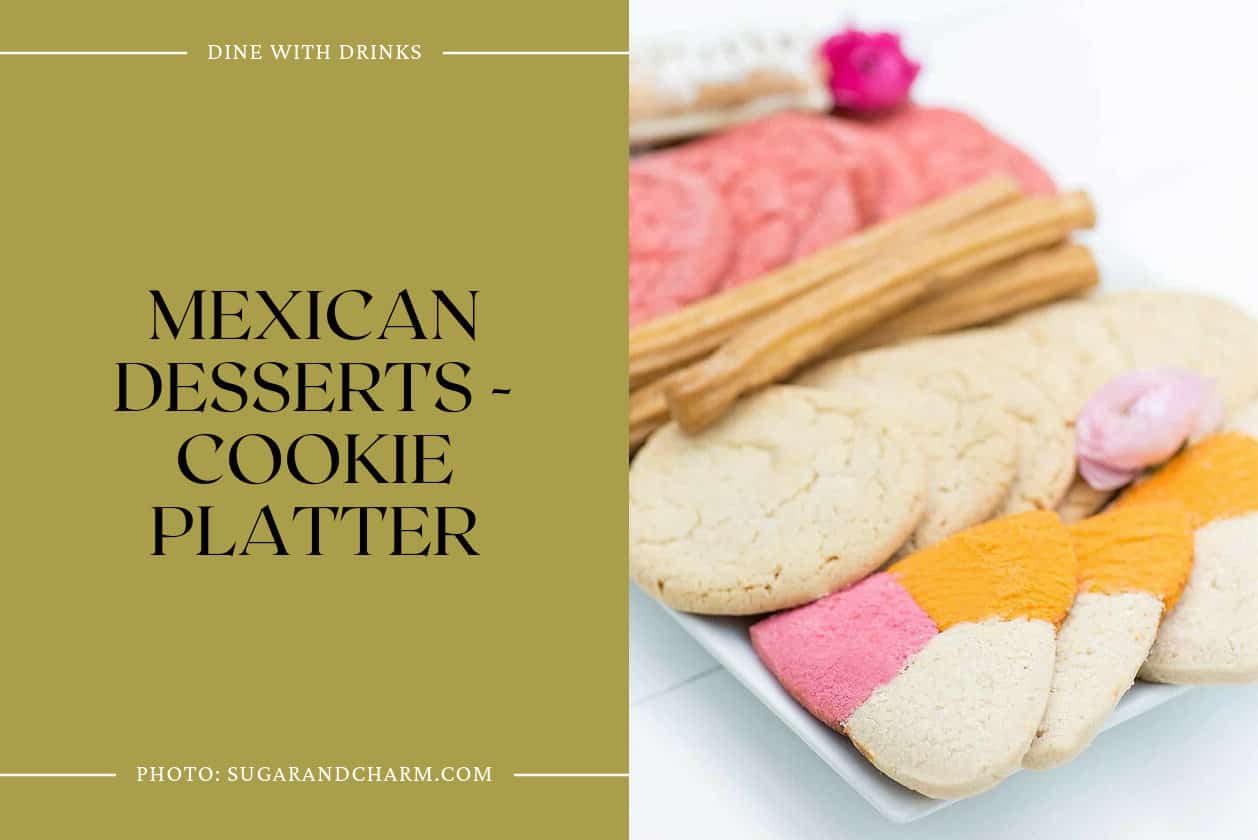 Mexican Desserts - Cookie Platter