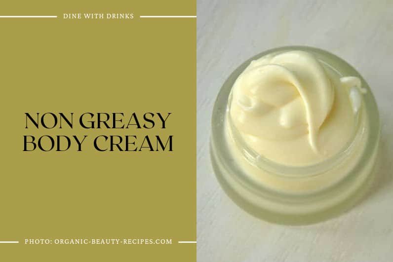 Non Greasy Body Cream