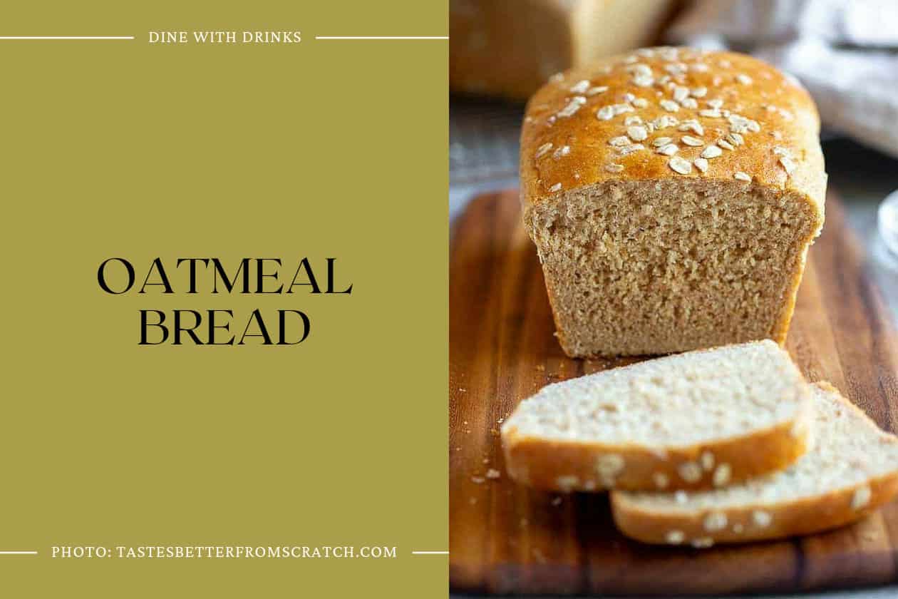 Oatmeal Bread