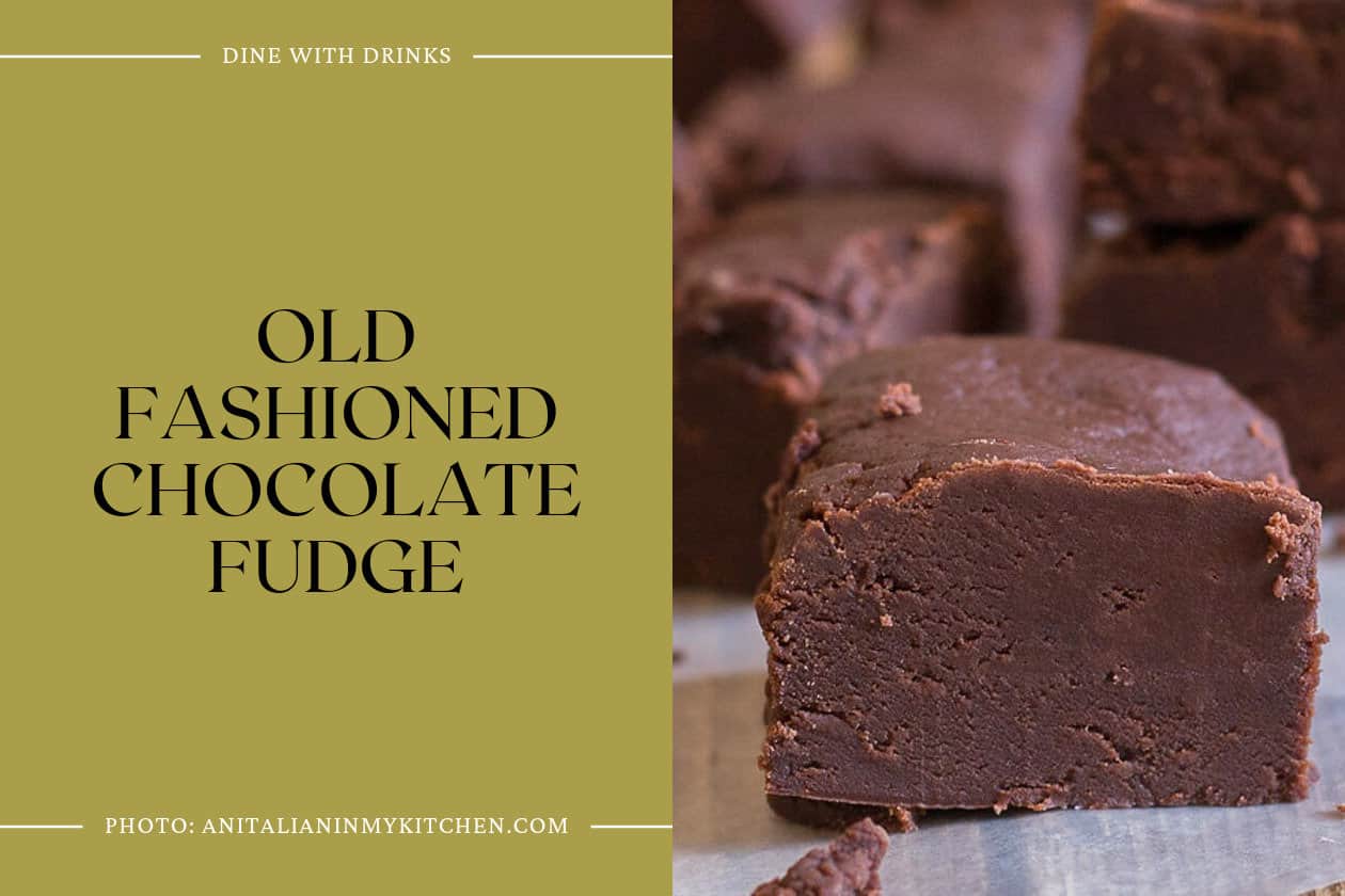 Old Fashioned Chocolate Fudge